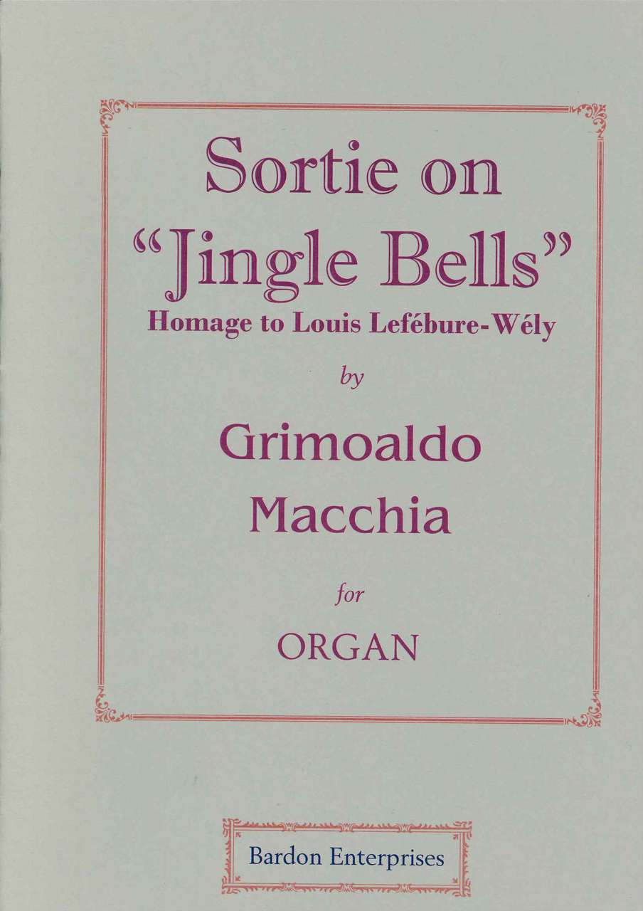 Macchia, Sortie on Jingle Bells (Bardon Enterprises)