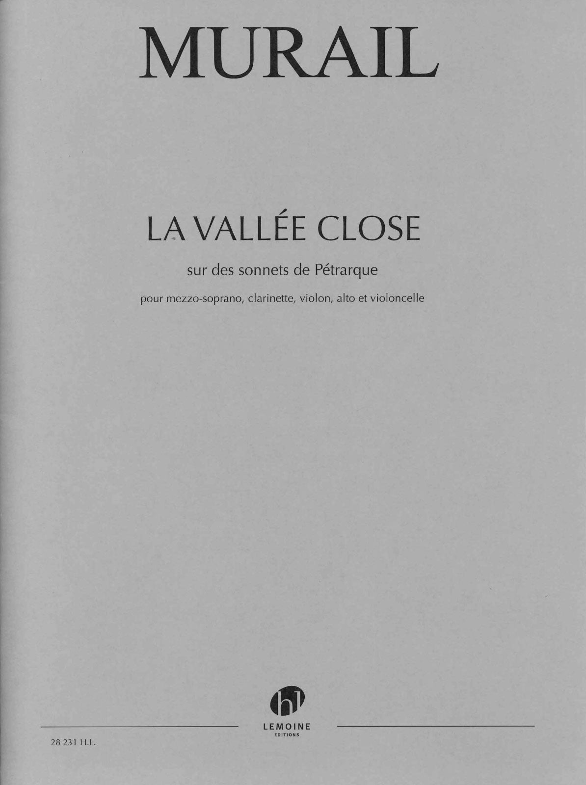 Murail, Vallee close (Lemoine)