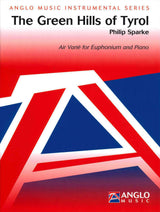 Sparke, Green Hills of Tyrol: Air varie (Anglo Music Press)