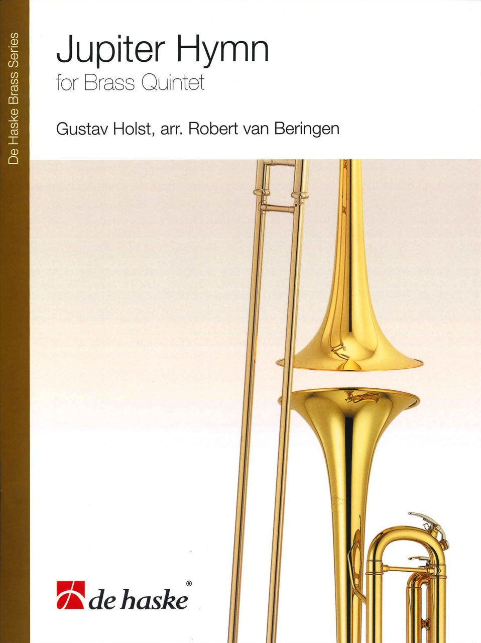 Holst, Jupiter Hymn, for Brass Quintet (De Haske)