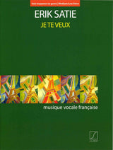Satie, Je te veux (Med/Low) [F] (Salabert)