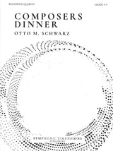 Schwarz, Composers' Dinner (Fl,Ob,Cl,Bn) (Symphonic Dimensions Pub.)