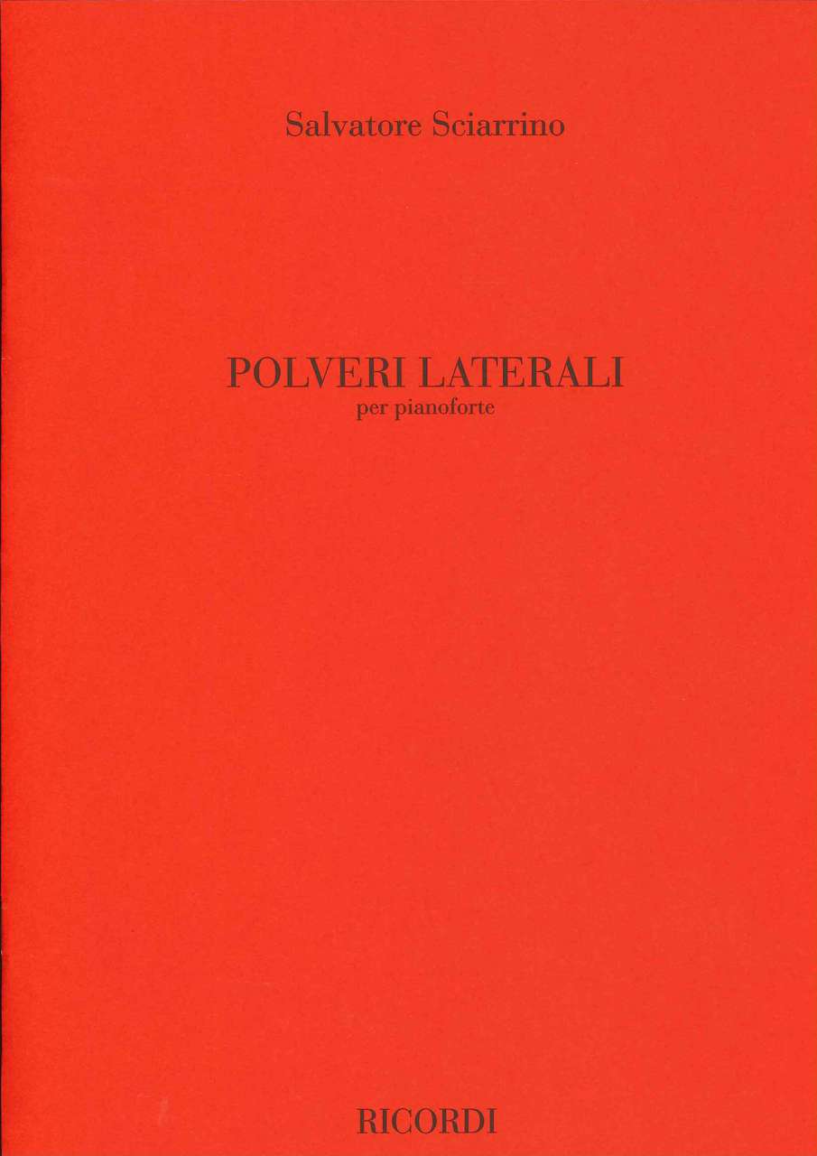 Sciarrino, Polveri laterali (Ricordi)