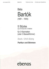 Bartok, 5 Stucke (3Cl) (Ebenos)