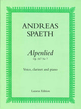 Spaeth, Alpenlied (Voice,Cl,Pf) (Lazarus Edition)