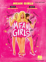 Richmond, Mean Girls: Vocal Selections (Hal Leonard)