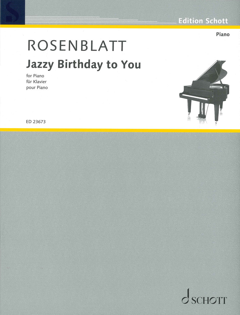 Rosenblatt, Jazzy Birthday to You (Schott)