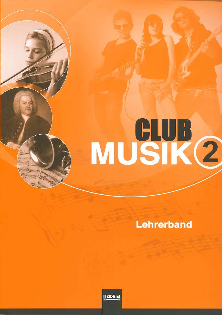 Gerhard, Club Musik 2 D, Lehrerband (Helbling)