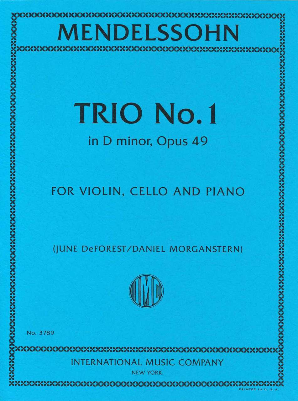 Mendelssohn, Piano Trio No. 1 op. 49 (IMC)