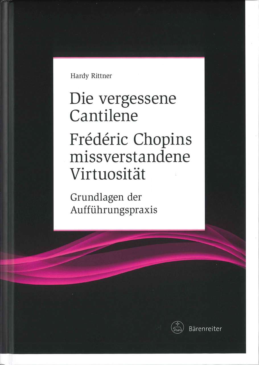 Rittner, Vergessene Cantilene: Chopins (Barenreiter)
