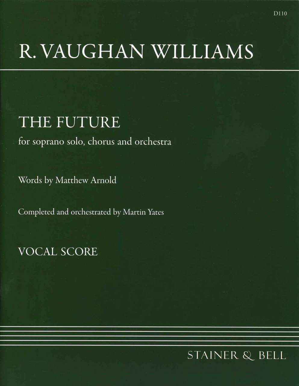 Vaughan Williams, Future: Vocal Score (Stainer & Bell)