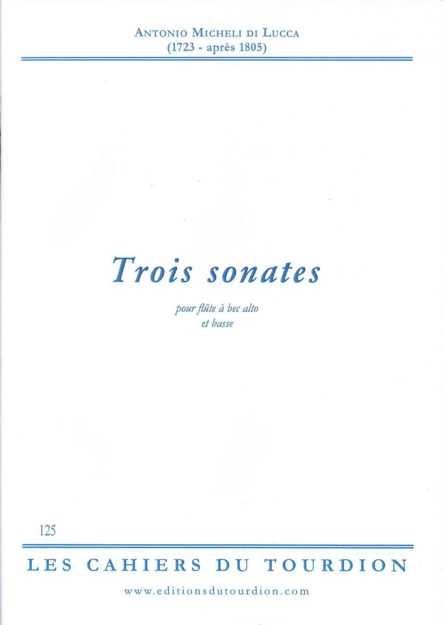 Micheli di Lucca, 3 Sonates (ARec,Bc) (Les Editions du Tourdion)