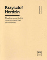 Herdzin, Chopiniana con delizia (PWM)