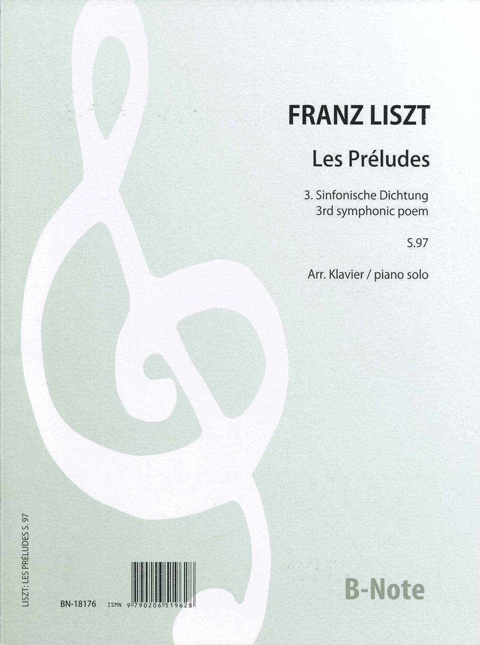 Liszt, Les Preludes (Stradal) (B-Note)