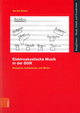 Oelers, Elektroakustische Musik in DDR (Bohlau)