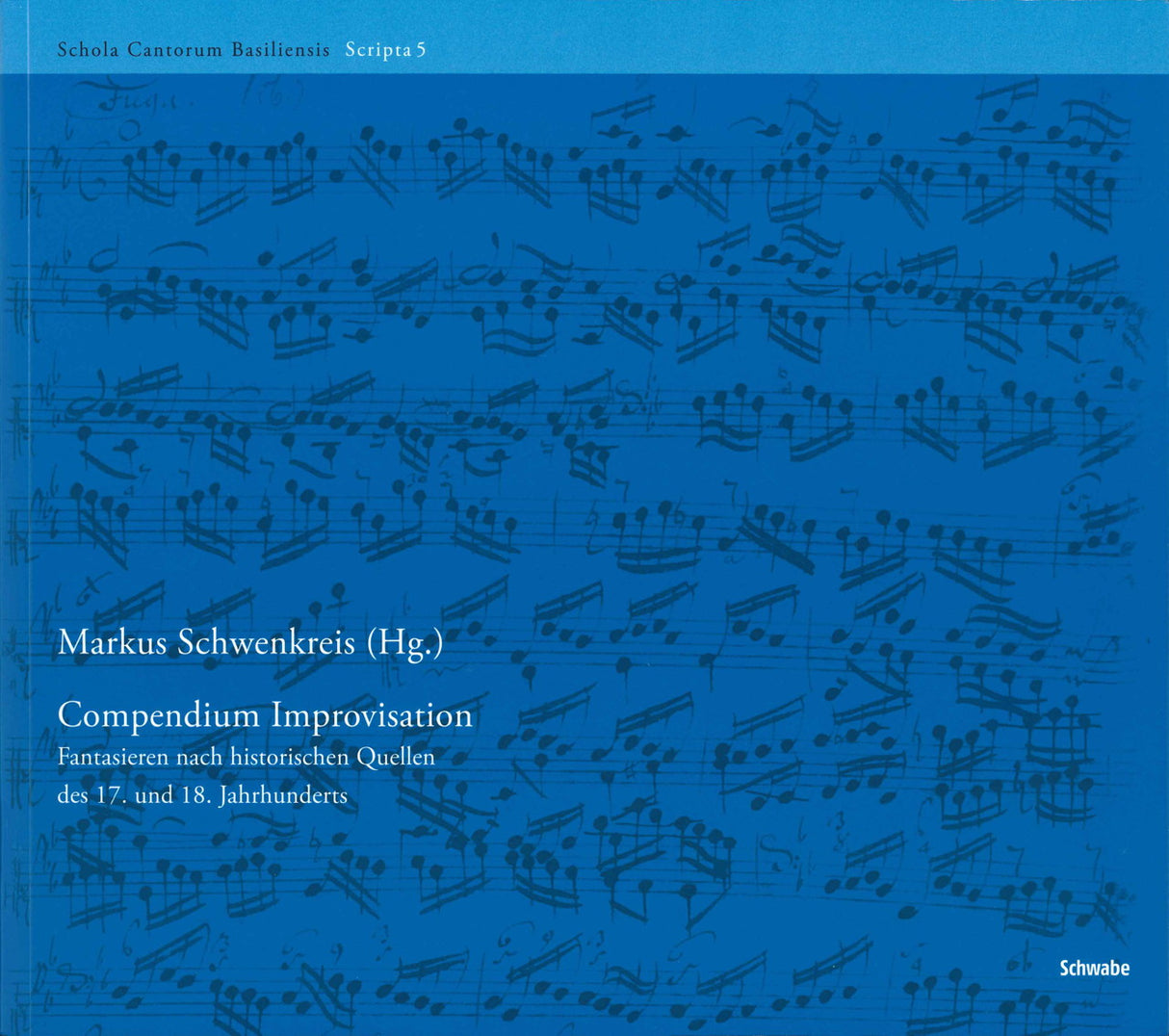 Schwenkreis,Compendium Improvisation (Schwabe Verlag)