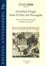 Finger, Suite D-dur mit Passagalia (Walhall)