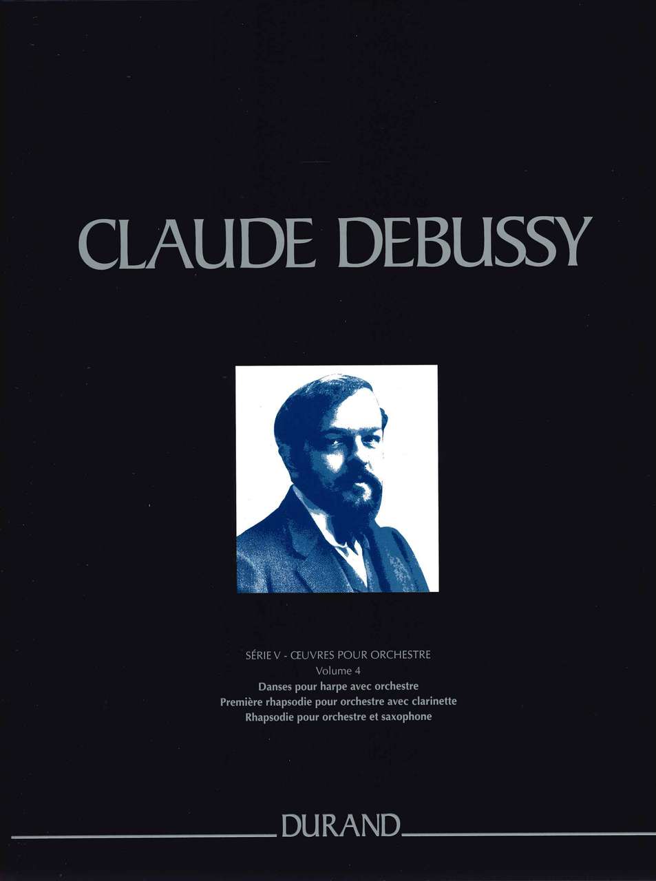 Debussy, Oeuvres completes 5/4 (Durand)