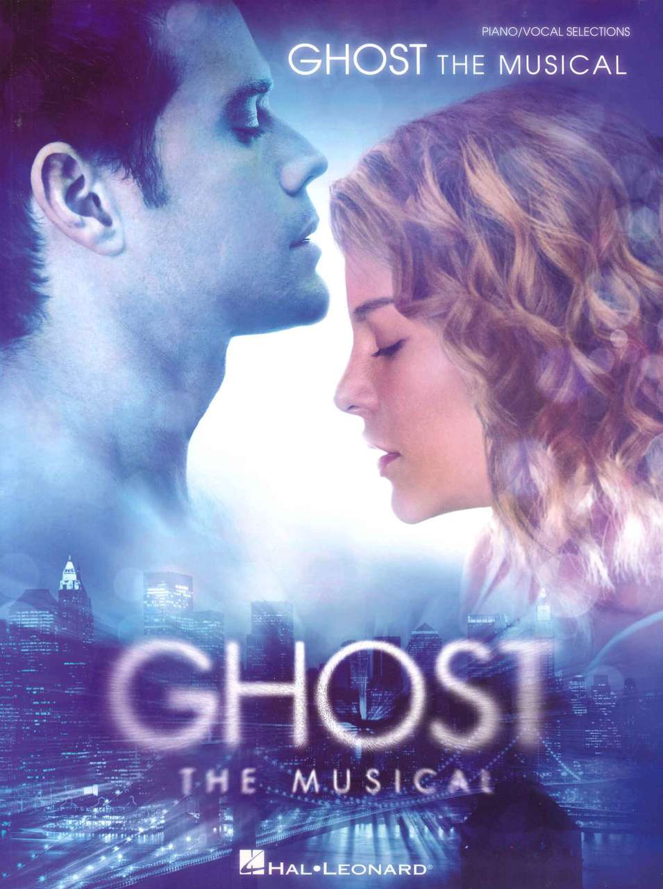Ghost. The Musical: Vocal Selections (Hal Leonard)