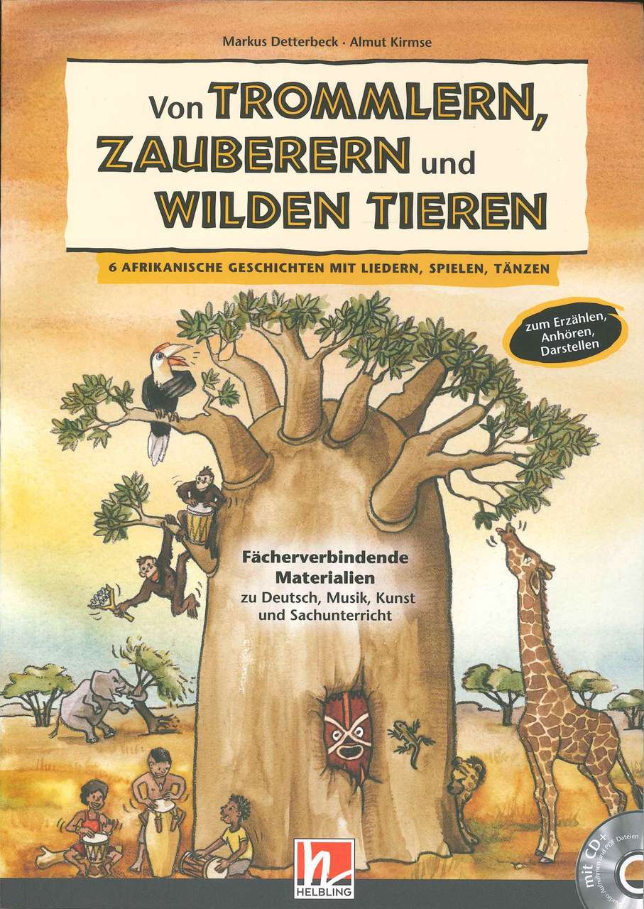 Von Trommlern, Zauberern & wilden (+CD) (Helbling)