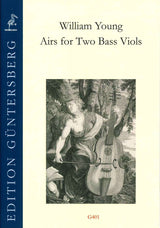 Young, Airs for 2 Bass Viols (Guntersberg/Walhall)