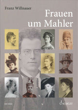 Willnauer, Frauen um Mahler (Schott)