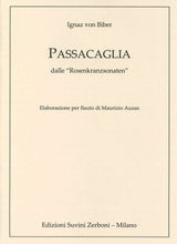Biber, Passacaglia ('Rosenkranzsonaten') (Suvini Zerboni)