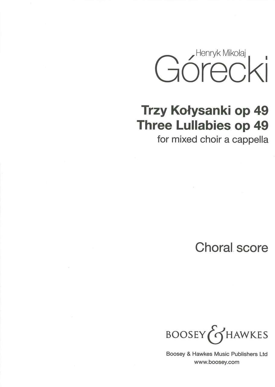 Gorecki, 3 Lullabies op. 49 (Boosey)