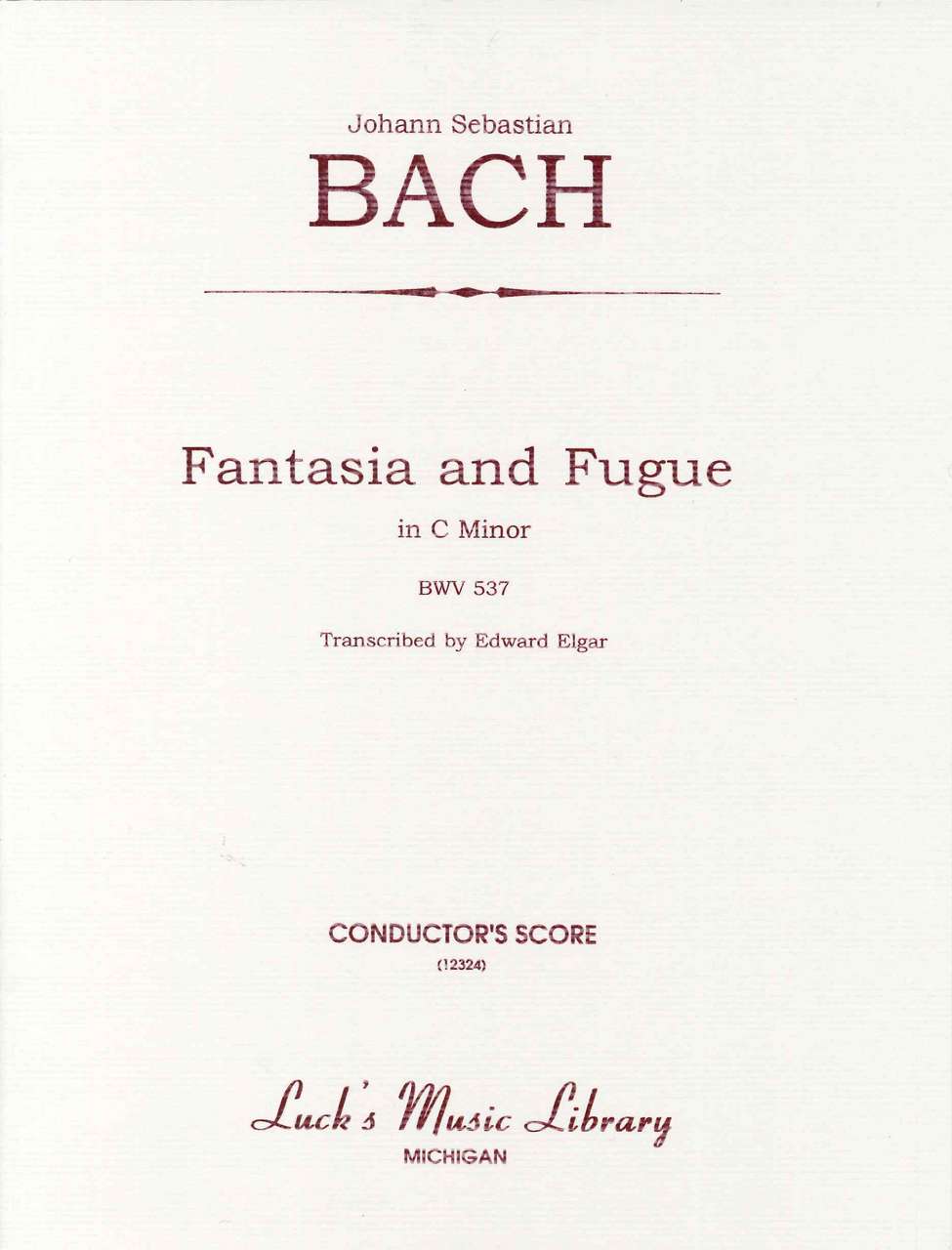 Bach, Fantasia & Fugue BWV 537: Score (Luck's Music)