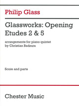 Glass, Glassworks Opening; Etudes 2 & 5 (Dunvagen/Chester)