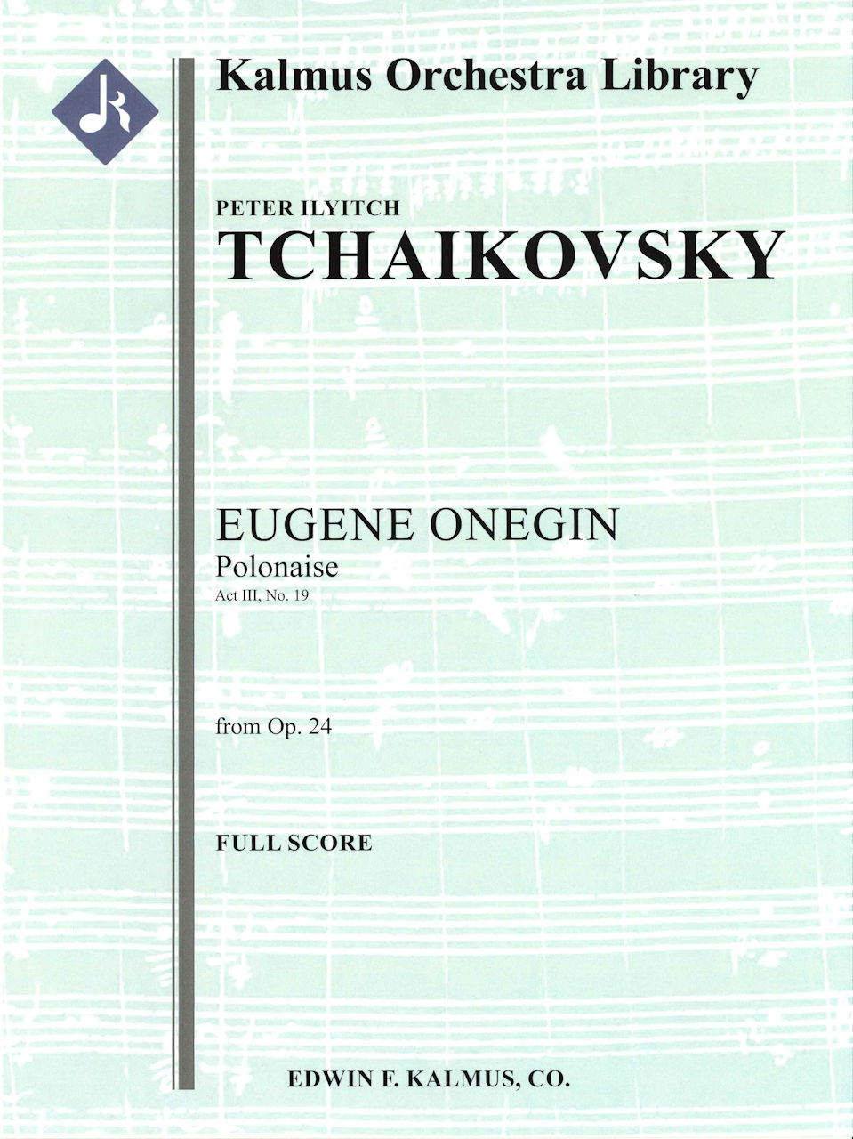 Tchaikovsky, Polonaise Full Score (E.F.Kalmus)