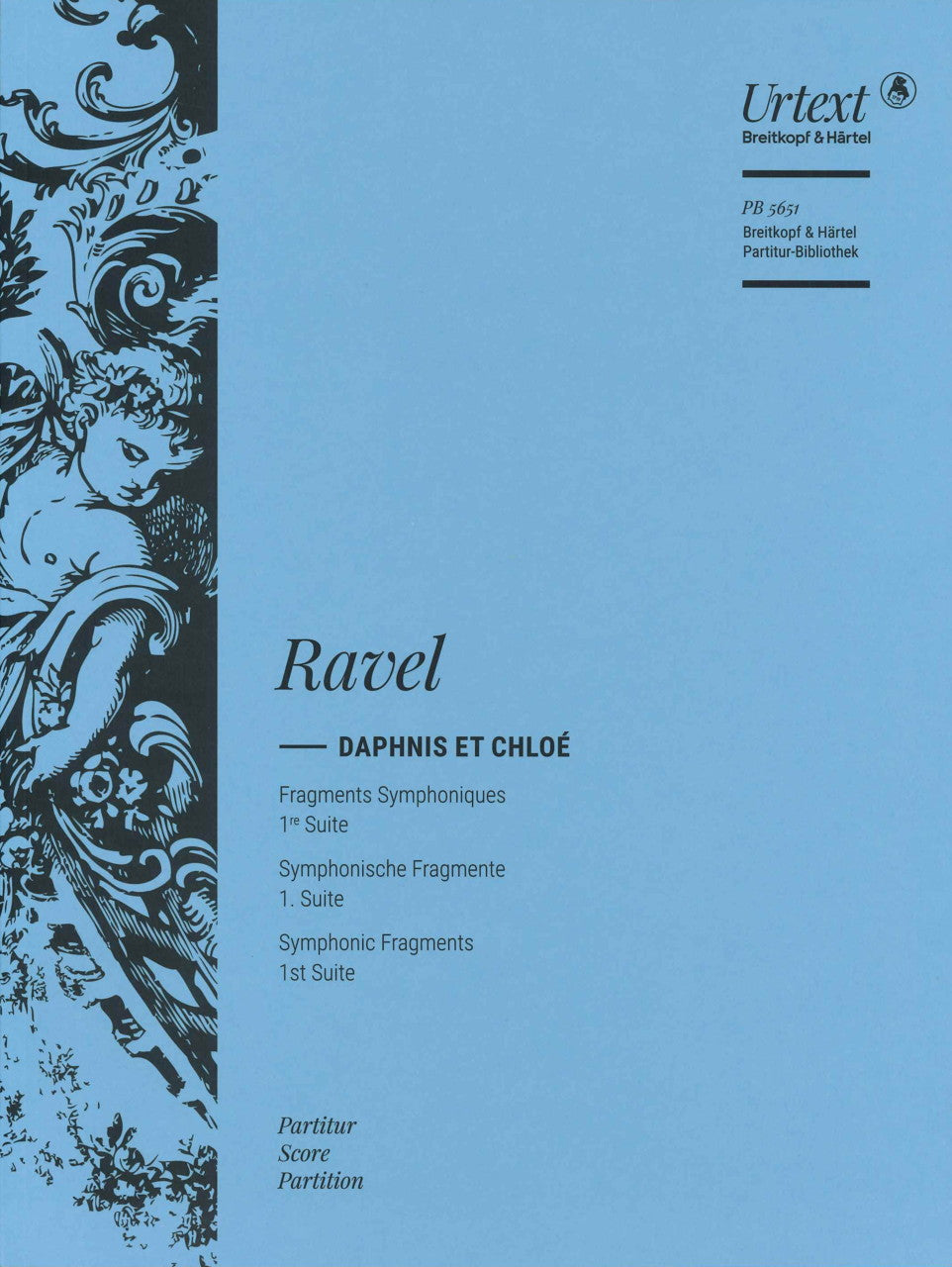 Ravel, Daphnis et Chloe, 1. Suite (Breitkopf)