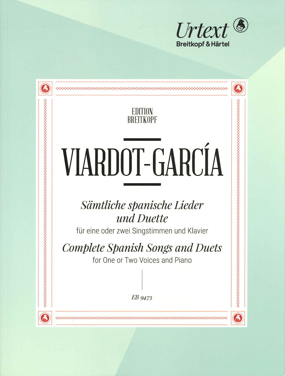 Viardot, Samtliche spanische Lieder & Du (Breitkopf)