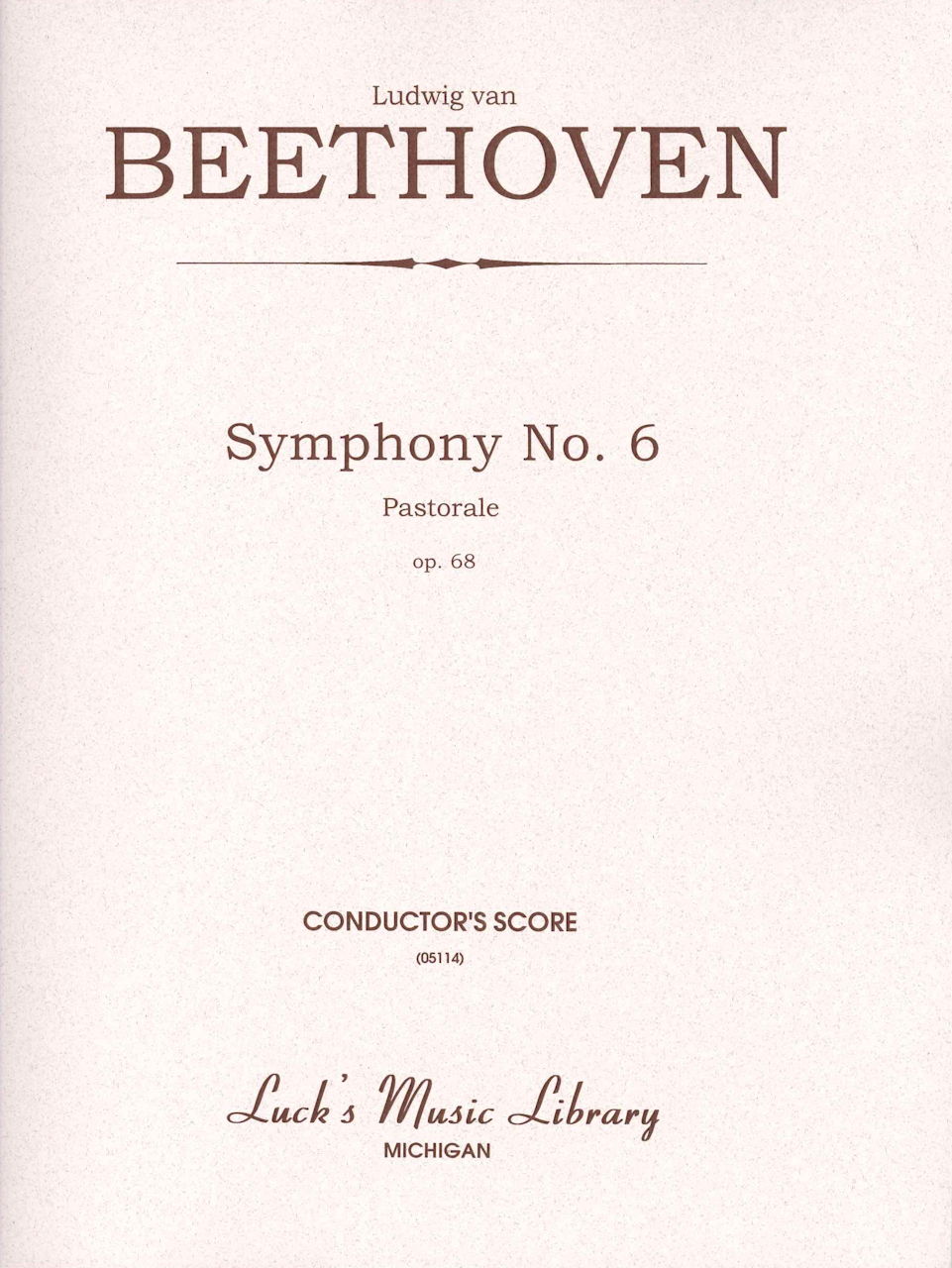 Beethoven, Symphony No. 6 Full Score (Luck's Music)