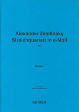 Zemlinsky, String Quartet in e (1893) (Ricordi)