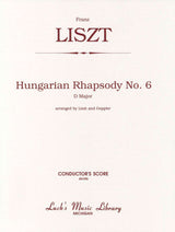 Liszt, Hungarian Rhapsody No. 6 Score (Luck's Music)