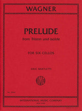 Wagner, Tristan und Isolde, Prelude 6Vc (IMC)