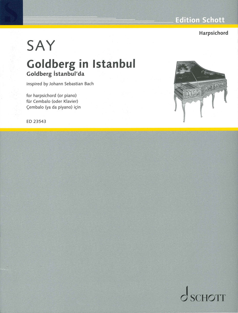 Say, Goldberg in Istanbul (Cemb/Pf Solo) (Schott)