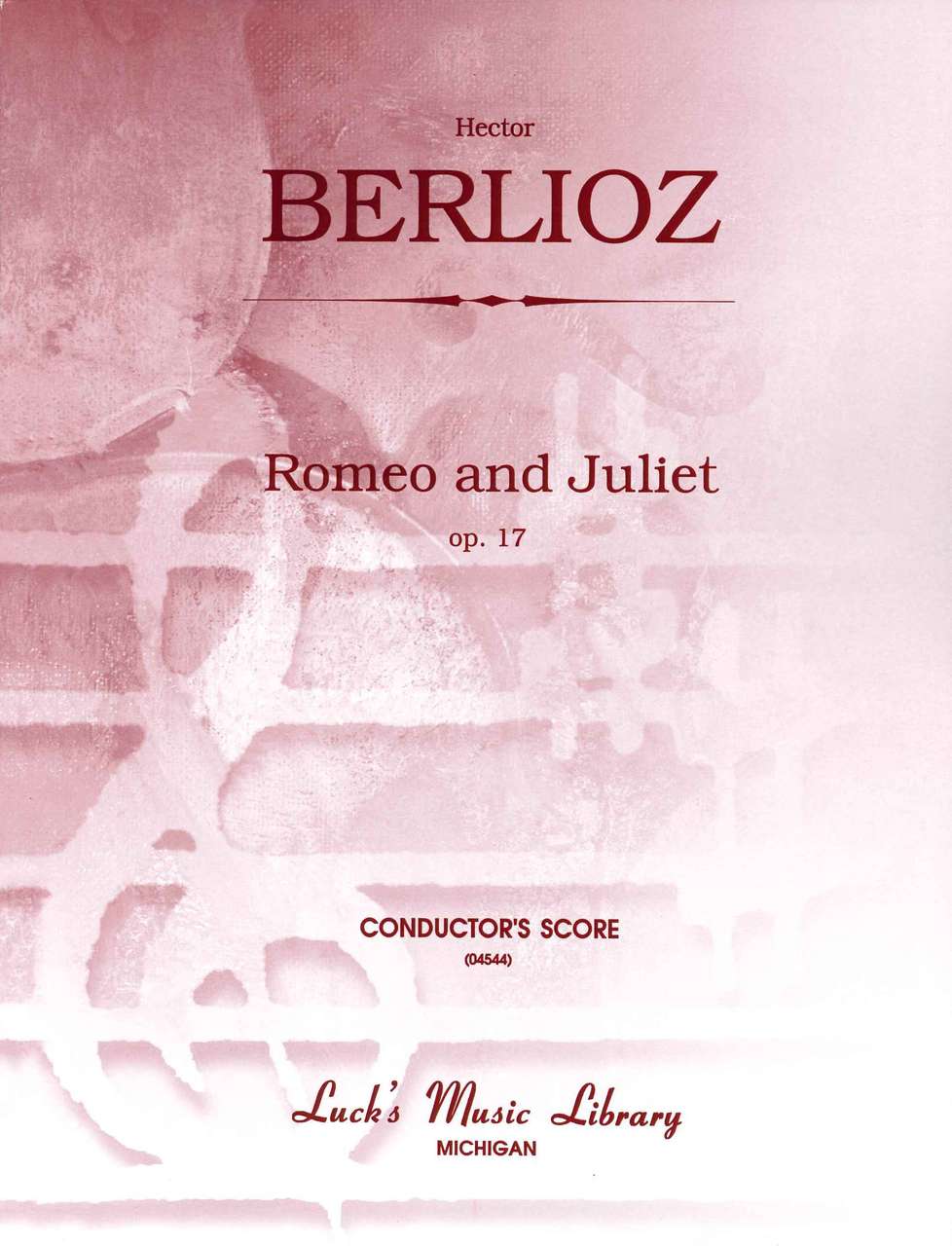 Berlioz, Romeo et Juliette Full Score (Luck's Music)