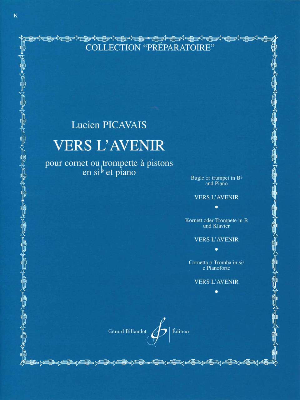 Picavais, Vers l'avenir (Billaudot)