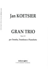 Koetsier, Gran Trio op. 112 (Trp,Tbn,Pf) (Bim)