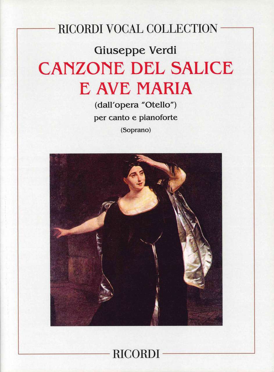 Verdi, Otello, Canzone e Ave Maria (Ricordi)