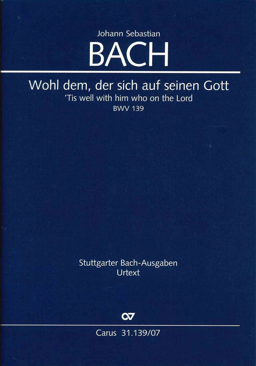 Bach, Cantata No.139 (Carus)