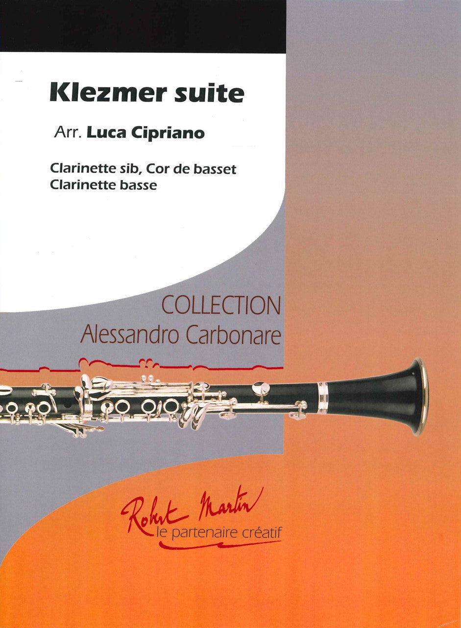 Cipriano, Klezmer Suite (Cl,Basset,BsCl) (Robert Martin)