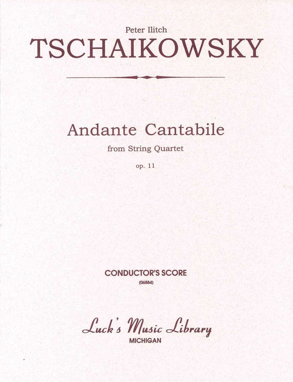 Tchaikovsky, Andante Cantabile: Score (Luck's Music)