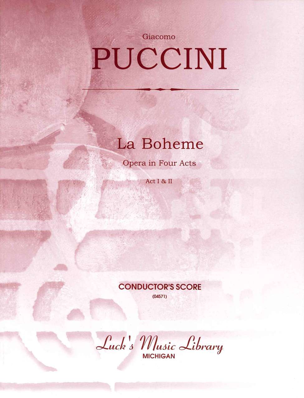 Puccini, Boheme, Complete: Full Scores (Luck's Music)
