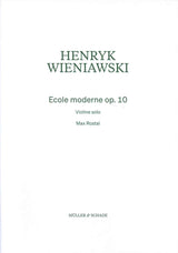 Wieniawski, Eecole moderne (Rostal) (Muller & Schade)