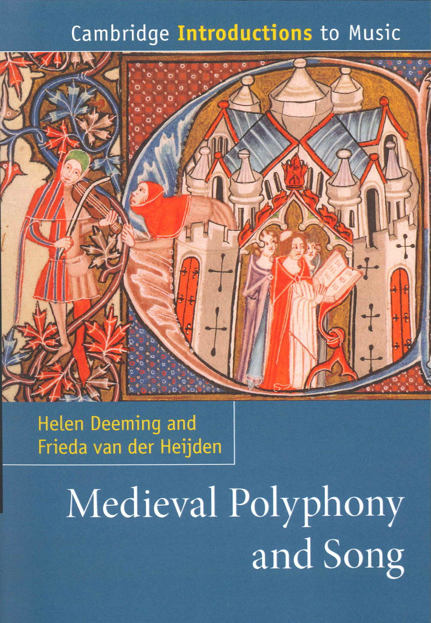Deeming, Medieval Polyphony & Heijden (p (Cambridge University Press)