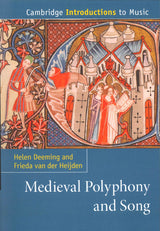 Deeming, Medieval Polyphony & Heijden (p (Cambridge University Press)