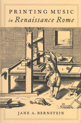 Bernstein, Printing Music in Renaissance (Oxford University Press)